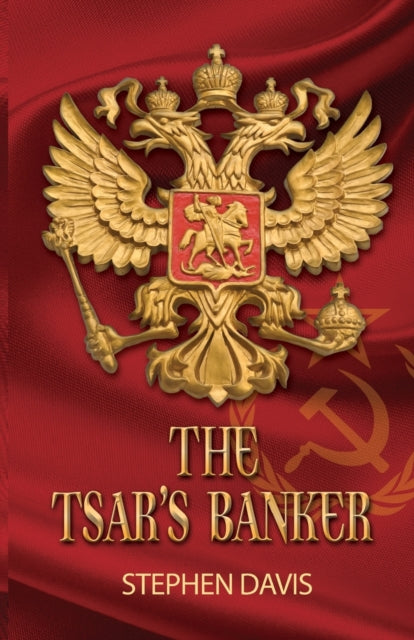 Book cover of: Tsar's Banker. By: Stephen Davis