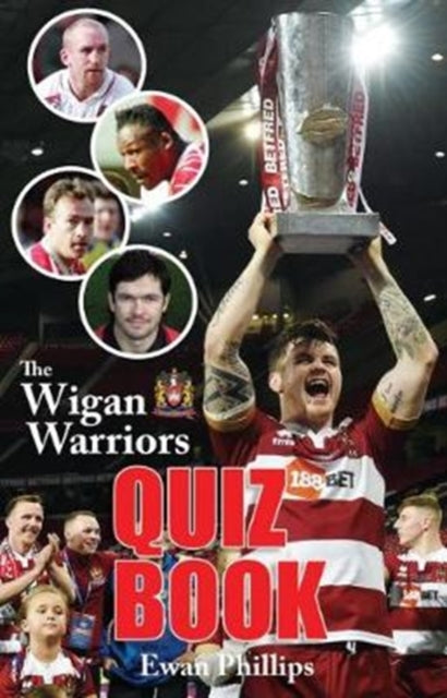 Book cover of: Wigan Warriors Quiz Book
