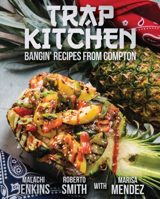 Book cover of: Trap Kitchen. By: Malachi Jenkins