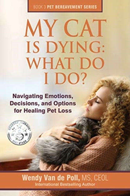 Book cover of: My Cat Is Dying. By: Wendy Van de Poll