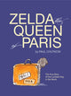 Book cover of: Zelda, The Queen of Paris. By: Paul Chutkow