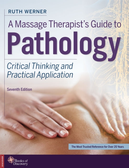 Book cover of: Massage Therapist's Guide to Pathology. By: Ruth Werner