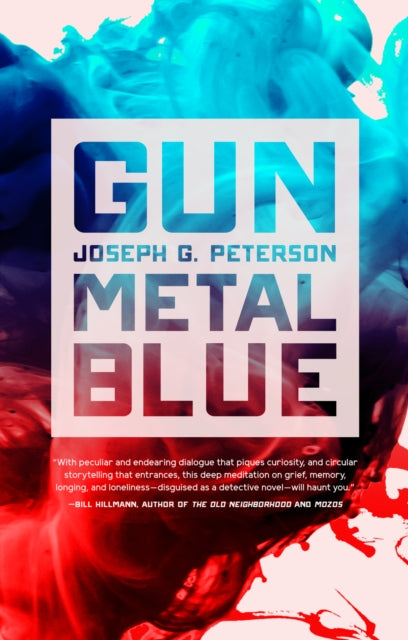 Book cover of: Gunmetal Blue. By: Joseph G. Peterson