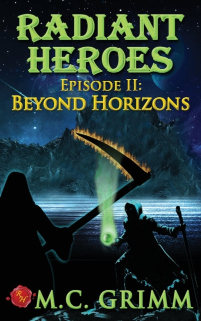 Book cover of: Radiant Heroes - Episode II