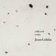 Book cover of: Collected Works. By: Joan Goldin