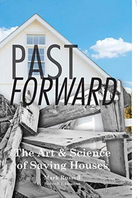 Book cover of: Past Forward. By: Mark Russell