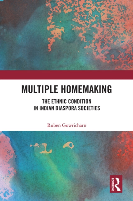 Book cover of: Multiple Homemaking. By: Ruben Gowricharn