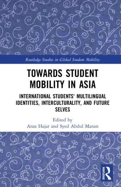 Book cover of: Towards Student Mobility in Asia