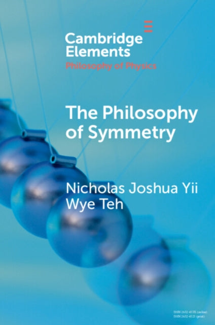 Book cover of: Philosophy of Symmetry. By: Nicholas Joshua Yii Wye Teh