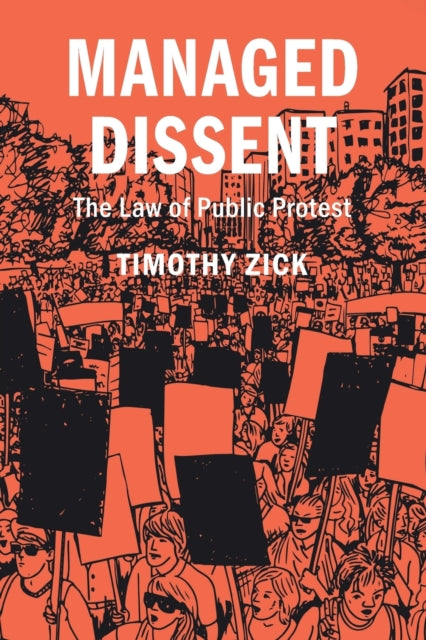 Book cover of: Managed Dissent. By: Timothy Zick