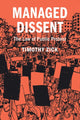 Book cover of: Managed Dissent. By: Timothy Zick