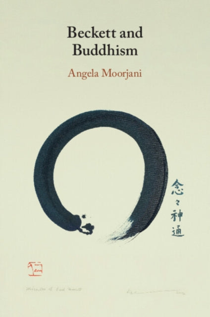 Book cover of: Beckett and Buddhism. By: Angela B. Moorjani