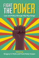 Book cover of: Fight the Power. By: Gregory S. Parks