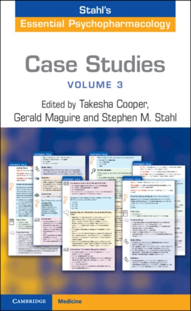 Book cover of: Case Studies: Stahl's Essential Psychopharmacology: Volume 3. By: Takesha Cooper