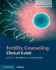 Book cover of: Fertility Counseling: Clinical Guide. By: Sharon N. Covington