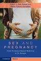 Book cover of: Sex and Pregnancy. By: Dan Farine