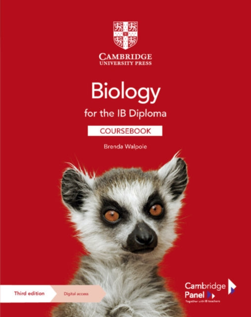 Biology for the IB Diploma Coursebook with Digital Access (2 Years) 9781009039680 Brenda Walpole