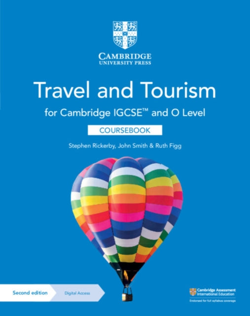 Book cover of: Cambridge IGCSE™ and O Level Travel and Tourism Coursebook with Digital Access (2 Years). By: Stephen Rickerby