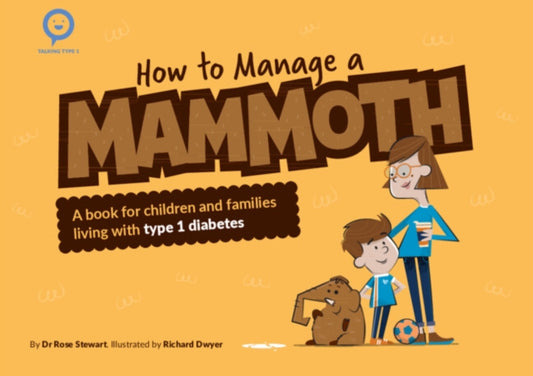 Book cover of: How to Manage a Mammoth. By: Rose Stewart