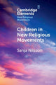 Book cover of: Children in New Religious Movements. By: Sanja Nilsson
