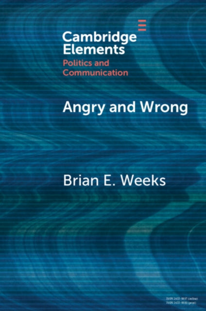 Book cover of: Angry and Wrong. By: Brian Weeks