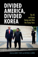 Book cover of: Divided America, Divided Korea. By: David P. Fields