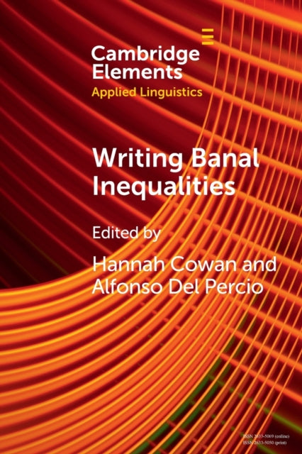 Book cover of: Writing Banal Inequalities. By: Hannah Cowan