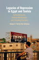 Book cover of: Legacies of Repression in Egypt and Tunisia. By: Alanna C. Torres-Van Antwerp