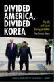 Book cover of: Divided America, Divided Korea