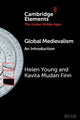 Book cover of: Global Medievalism. By: Helen Young