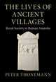 Book cover of: Lives of Ancient Villages. By: Peter Thonemann