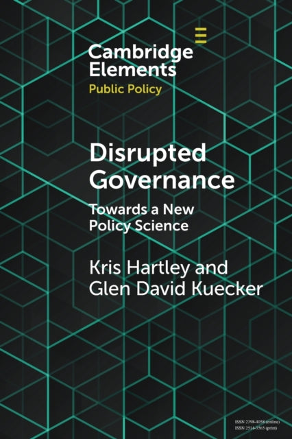 Book cover of: Disrupted Governance. By: Kris Hartley