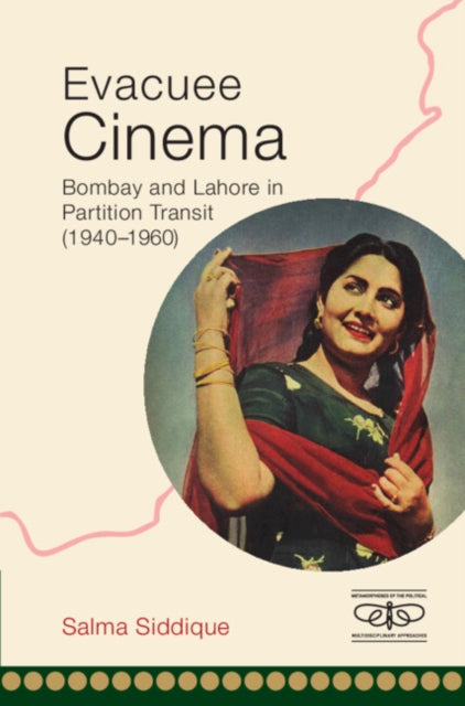 Book cover of: Evacuee Cinema. By: Salma Siddique