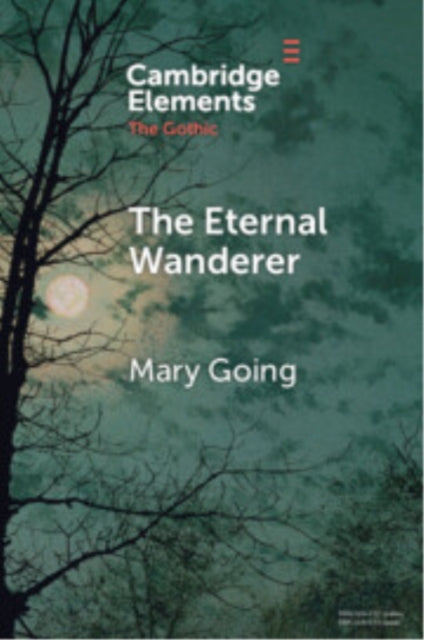 Book cover of: Eternal Wanderer. By: Mary Going