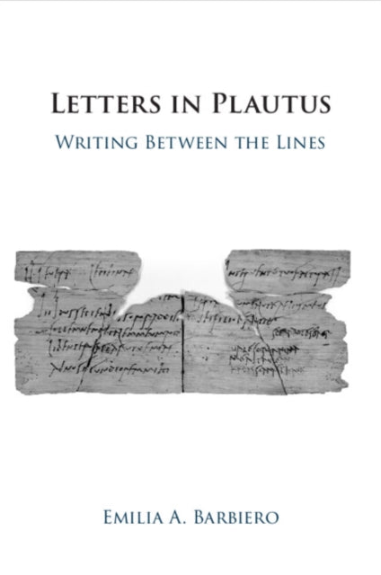 Book cover of: Letters in Plautus. By: Emilia A. Barbiero