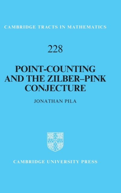 Book cover of: Point-Counting and the Zilber–Pink Conjecture. By: Jonathan Pila