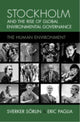 Book cover of: Stockholm and the Rise of Global Environmental Governance. By: Sverker Sörlin