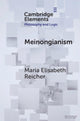 Book cover of: Meinongianism. By: Maria Elisabeth Reicher