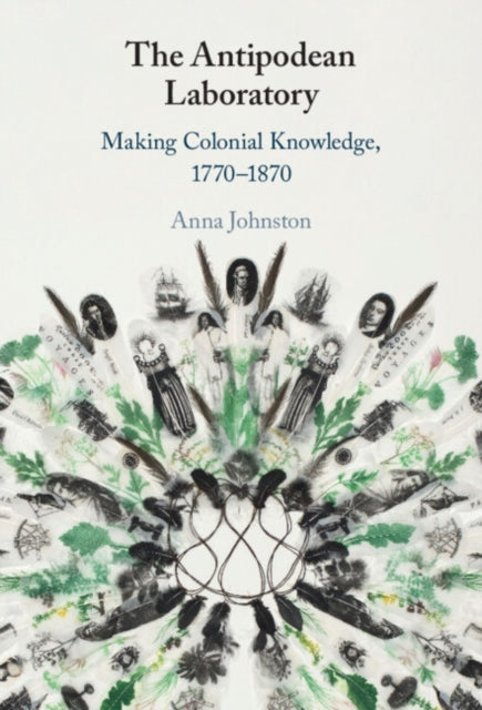 Book cover of: Antipodean Laboratory. By: Anna Johnston