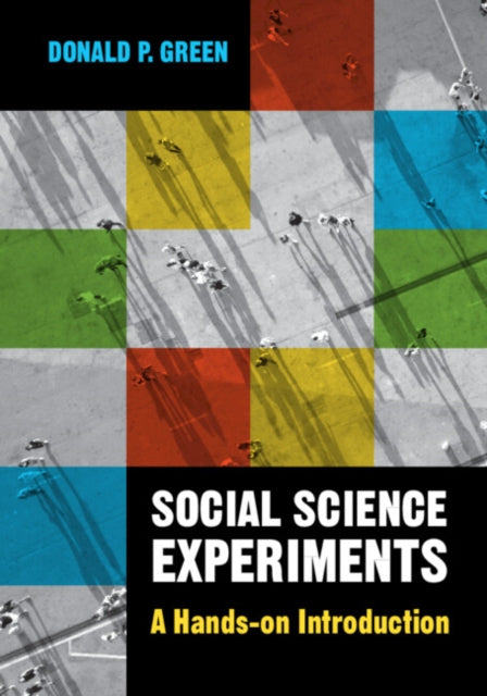 Book cover of: Social Science Experiments. By: Donald P. Green