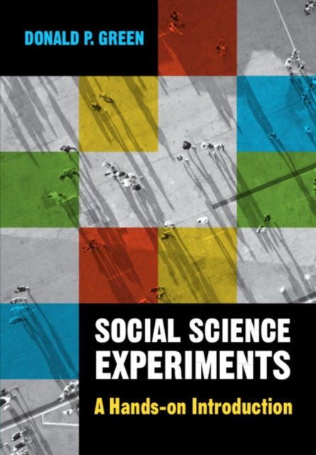 Book cover of: Social Science Experiments. By: Donald P. Green