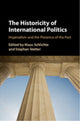 Book cover of: Historicity of International Politics
