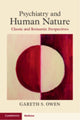 Book cover of: Psychiatry and Human Nature. By: Gareth S. Owen