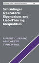 Book cover of: Schrodinger Operators: Eigenvalues and Lieb–Thirring Inequalities. By: Rupert L. Frank