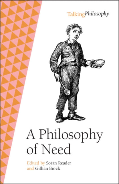 Book cover of: Philosophy of Need. By: Soran Reader