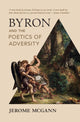 Book cover of: Byron and the Poetics of Adversity. By: Jerome J. McGann