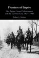 Book cover of: Frontiers of Empire. By: Robert L. Nelson