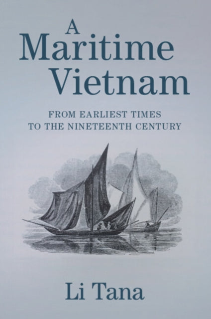 Book cover of: Maritime Vietnam. By: Tana Li