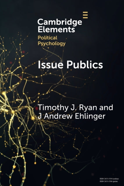 Book cover of: Issue Publics. By: Timothy J. Ryan