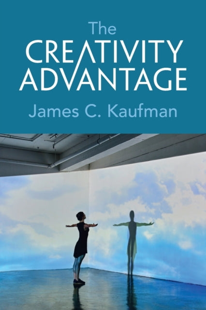 Book cover of: Creativity Advantage. By: James C. Kaufman